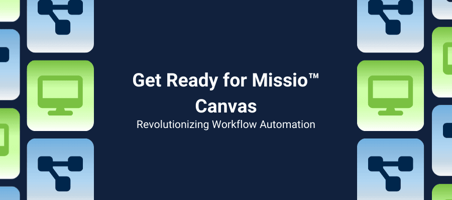 Get ready for Missio™ Canvas blog thumbnail